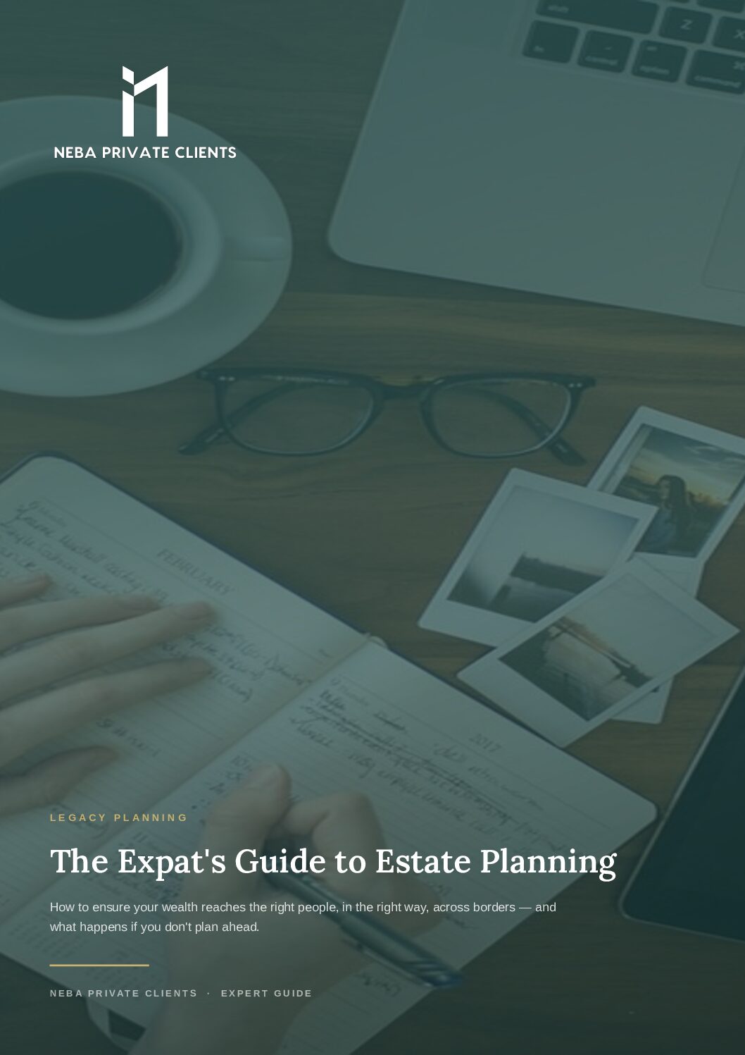 Cover of the NEBA Private Clients guide to estate planning for expats