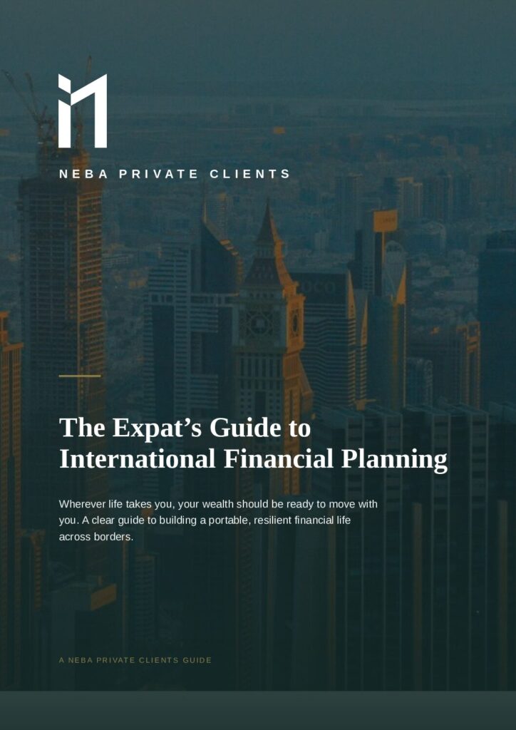 Cover of the NEBA Private Clients guide to international financial planning for expats